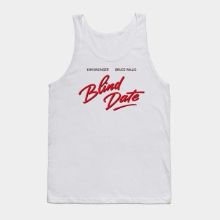 Blind Date Tank Top